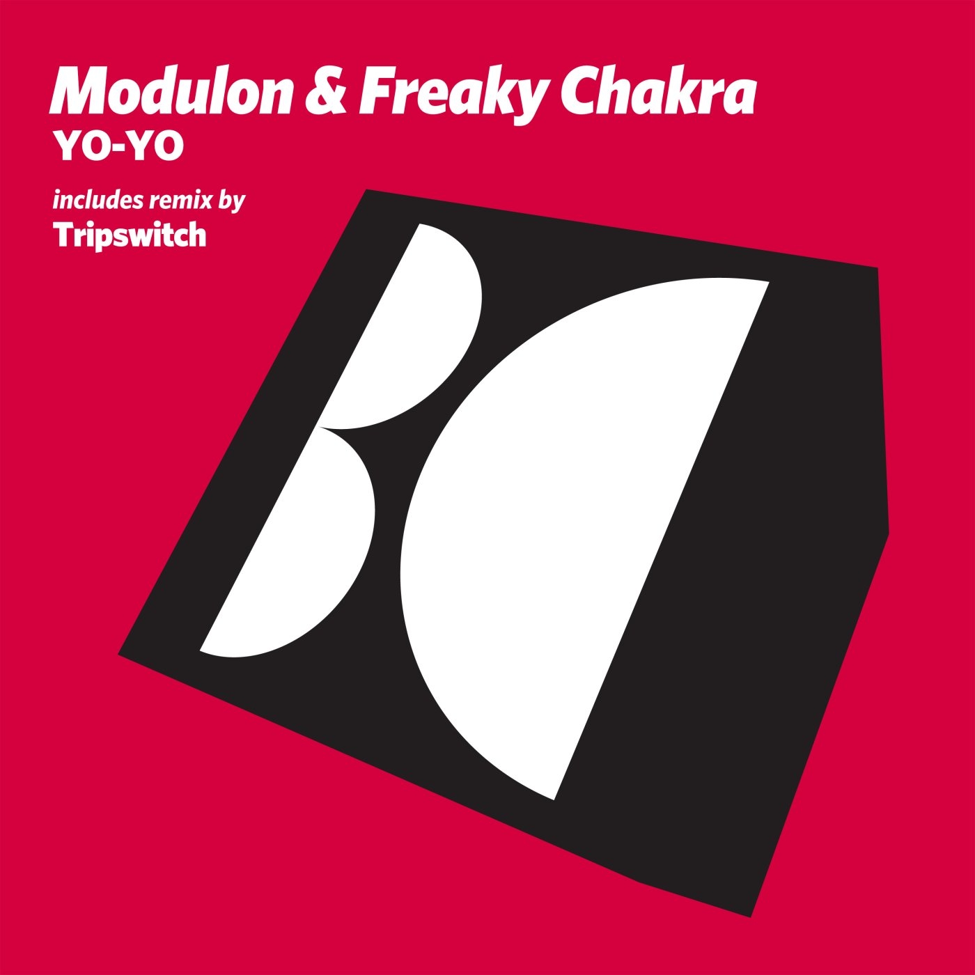 Modulon & Freaky Chakra - Yo-Yo [BALKAN0698]